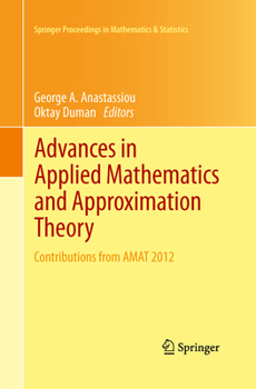 Paperback Advances in Applied Mathematics and Approximation Theory: Contributions from Amat 2012 Book