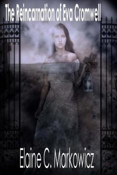 Paperback The Reincarnation of Eva Cromwell Book