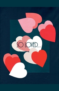 Paperback So Loved ... Book
