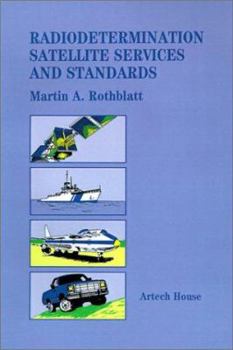 Hardcover Radiodetermination Satellite Services and Standards Book