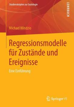 Paperback Regressionsmodelle Für Zustände Und Ereignisse: Eine Einführung [German] Book