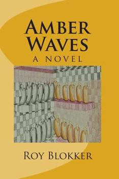 Paperback Amber Waves Book