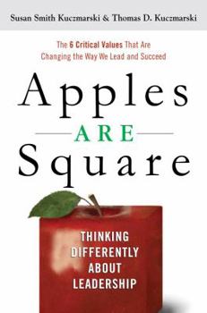 Hardcover Apples Are Square: Thinking Differently about Leadership Book