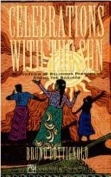 Paperback Celebrations With the Sun: An Overview of Religious Phenomena Among the Badjaos Book
