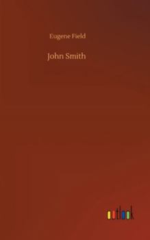 Hardcover John Smith Book