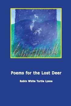 Paperback Poems for the Lost Deer Book