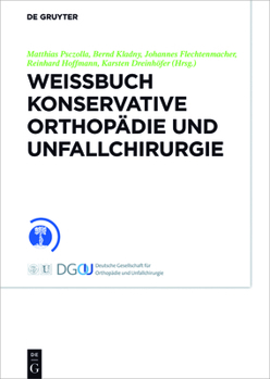 Hardcover Weißbuch Konservative Orthopädie Und Unfallchirurgie [German] Book