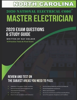 Paperback North Carolina 2020 Master Electrician Exam Questions and Study Guide: 400+ Questions for study on the 2020 National Electrical Code Book