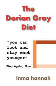 Paperback The Dorian Gray Diet Book