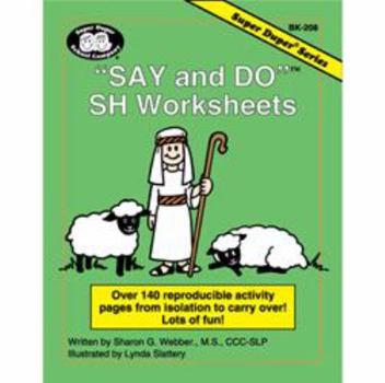 Spiral-bound "Say and Do" SH Worksheets (Super Duper Series BK-208) Book