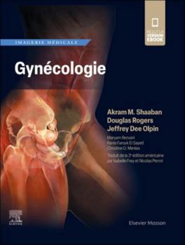 Hardcover Imagerie Médicale: Gynécologie [French] Book