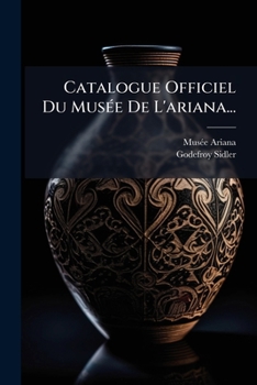 Paperback Catalogue Officiel Du Musée De L'ariana... [French] Book