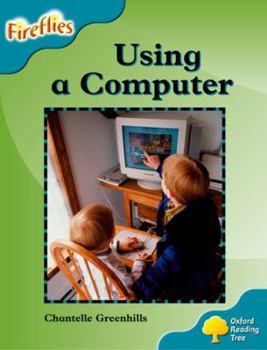 Paperback Oxford Reading Tree: Level 9: Fireflies: Using a Computer Book