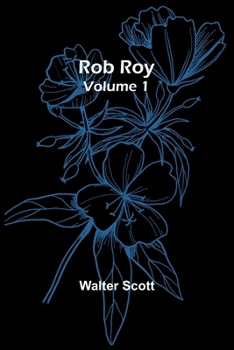 Paperback Rob Roy - Volume 1 Book