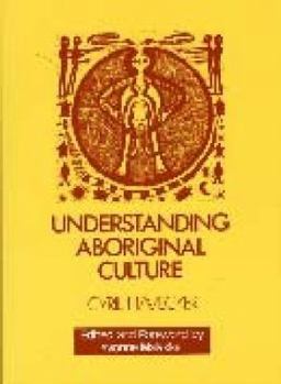 Paperback Understanding Aboriginal Culture Book
