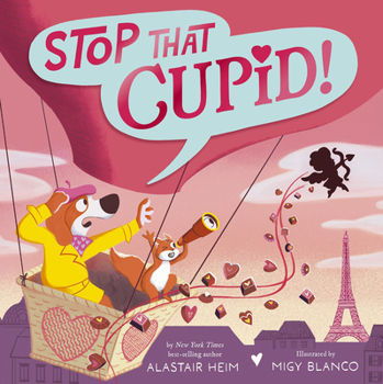 Hardcover Stop That Cupid! Book