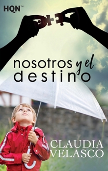 Paperback Nosotros y el destino [Spanish] Book