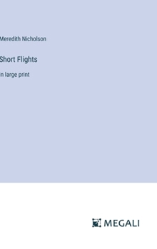 Hardcover Short Flights: in large print Book