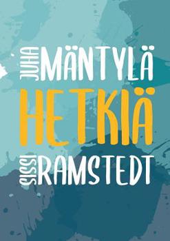 Paperback Hetkiä [Finnish] Book