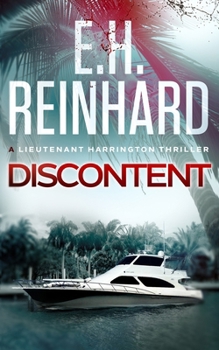 Discontent (The Nash Harrington Crime Thriller Series) - Book #5 of the Lieutenant Harrington