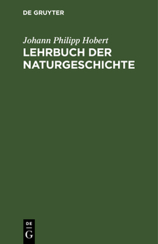 Hardcover Lehrbuch Der Naturgeschichte: Ein Auszug Aus Dem Reccardschen Lehrbuche Welcher Die Abschnitte Von Der Menschlichen Seele, Der Naturlehre Und Der Na [German] Book