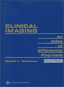 Hardcover Clinical Imaging: An Atlas of Differential Diagnosis Book