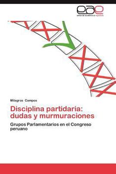 Paperback Disciplina Partidaria: Dudas y Murmuraciones [Spanish] Book