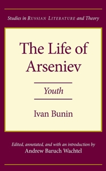 Paperback The Life of Arseniev: Youth Book