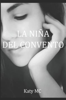 Paperback La Niña del Convento [Spanish] Book