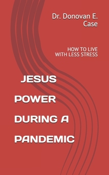 Paperback Jesus Power During a Pandemic Book