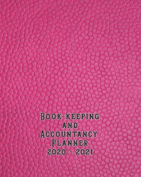 Bookkeeping and accountancy Planner: The large organisational page per day tax year diary and client overview suitable for Accountancy businesses and self employed tax business to log transactions and