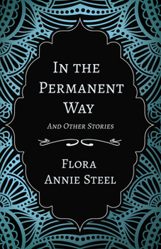 Paperback In the Permanent Way and Other Stories Book