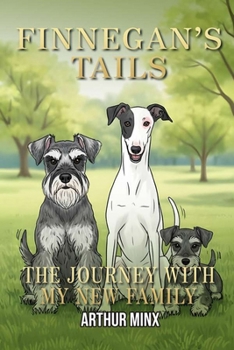 Paperback Finnegan's Tails: The Journey with My New Family Book