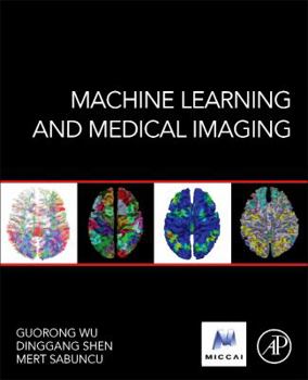 Hardcover Machine Learning and Medical Imaging Book