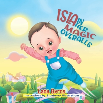 Paperback Isla In Her Magic Overalls Book