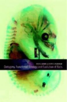 Paperback Ontogeny, Functional Ecology, and Evolution of Bats Book