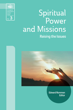 Paperback Spiritual Power and Missions: Raising the Issues Book