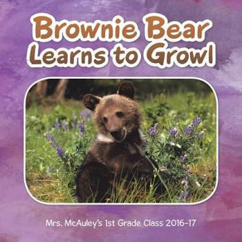 Paperback Brownie Bear Learns to Growl Book