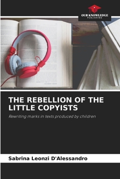 Paperback The Rebellion of the Little Copyists Book