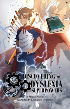 Paperback Discovering My Dyslexia Superpowers Book