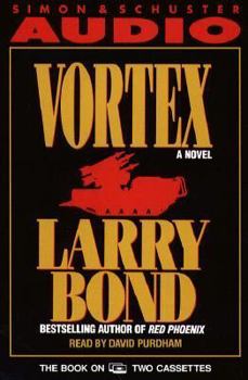 Vortex book by Larry Bond