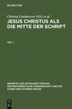 Hardcover Jesus Christus als die Mitte der Schrift [German] Book
