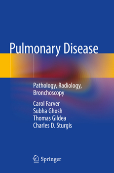 Paperback Pulmonary Disease: Pathology, Radiology, Bronchoscopy Book