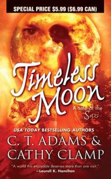 Timeless Moon (Tales of the Sazi, Book 6) - Book #6 of the A Tale of the Sazi