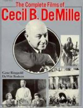 Paperback Complete Films of Cecil B. DeMille Book