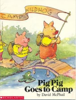 Paperback Pig Pig Goes to Camp Book
