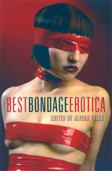 Best Bondage Erotica - Book #1 of the Best Bondage Erotica