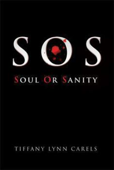 Paperback SOS: Soul or Sanity Book