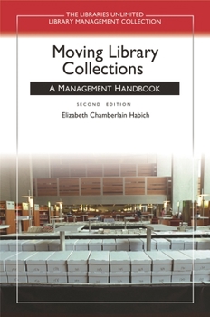 Paperback Moving Library Collections: A Management Handbook Book