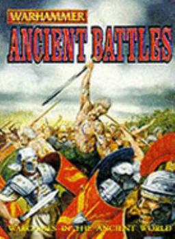 Paperback Warhammer: Ancient Battles- Wargames in the Ancient World Book